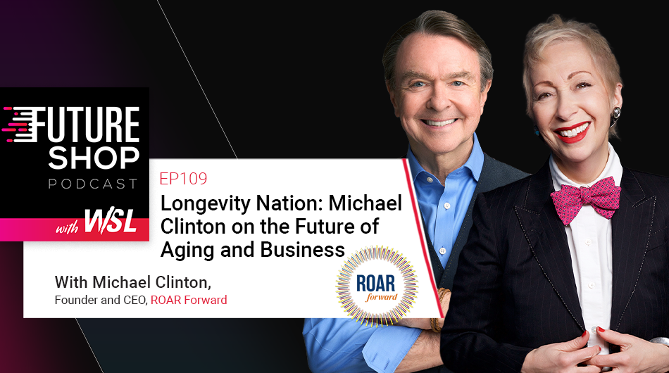 Longevity Nation: Michael Clinton on the Future of Aging and Business | EP109