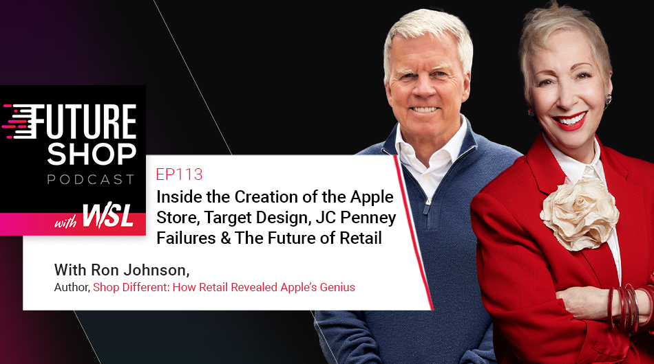 Inside the Creation of the Apple Store, Target Design, JC Penney Failures & The Future of Retail with Ron Johnson | Ep 113